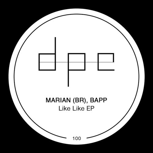 Marian (BR), BAPP - Like Like [DP295]